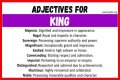 What words describe a king?